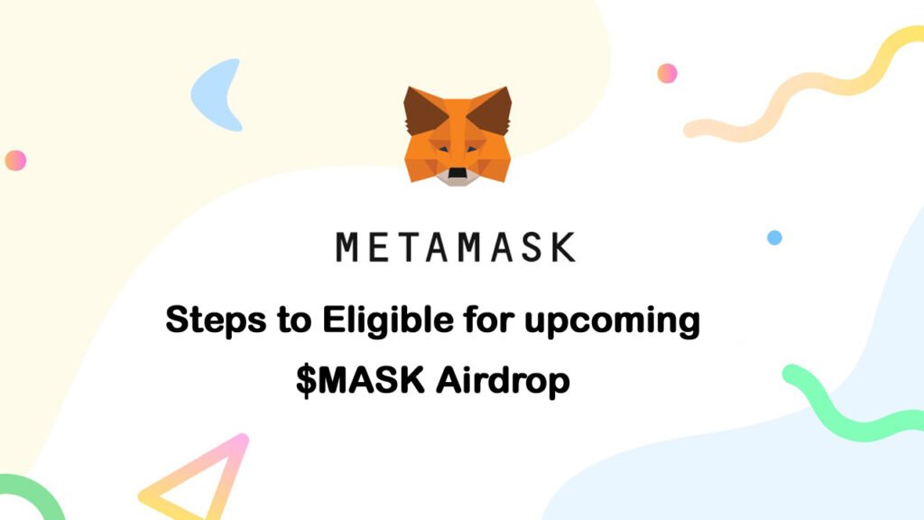 MetaMask Airdrop