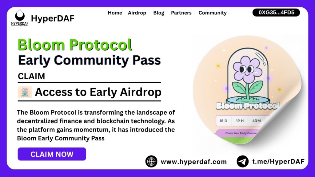 Bloom Protocol