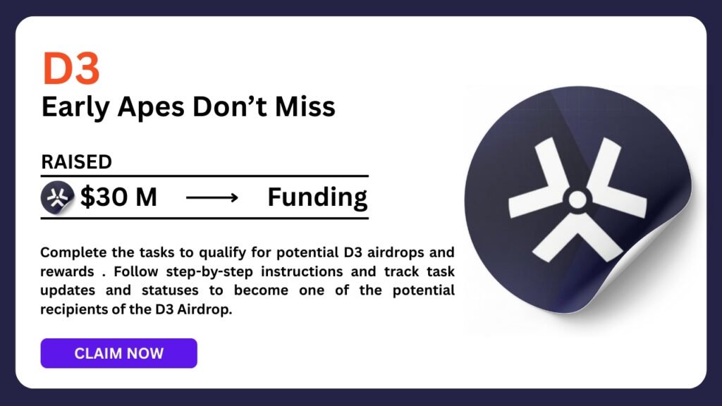 D3 Airdrop Guide - Claim your free Token Airdrop Today 1 D3 Airdrop