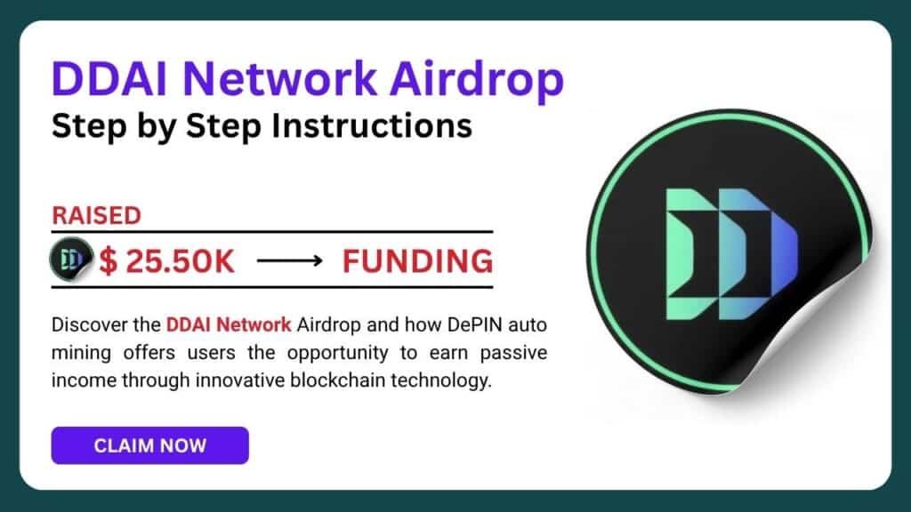 DDAI Network Airdrop DePIN Auto Mining - Unlock Benefits 1 DDAI Network Airdrop