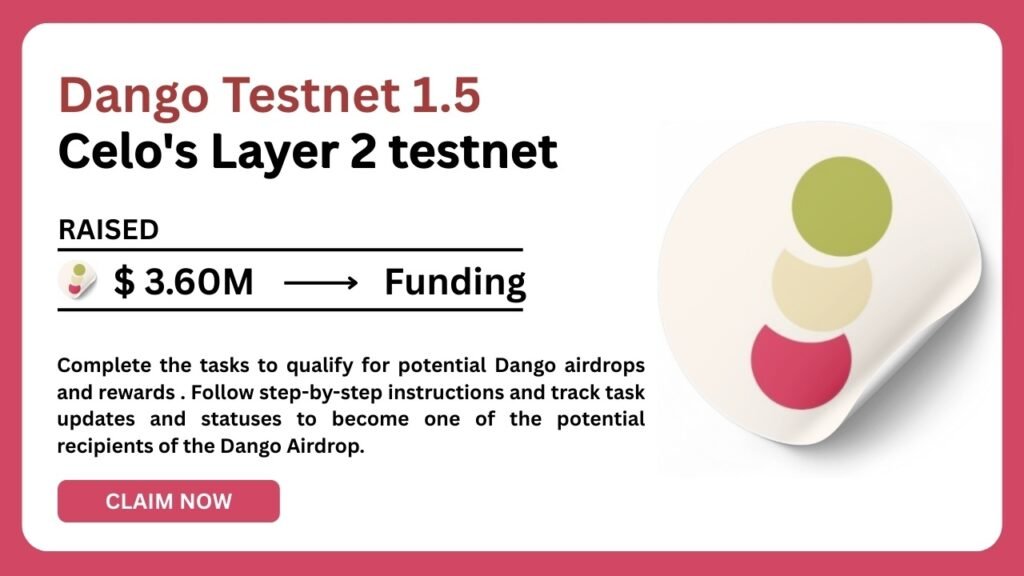 Dango Testnet 1.5 Airdrop - Earn Free Crypto Rewards 1 Dango Testnet
