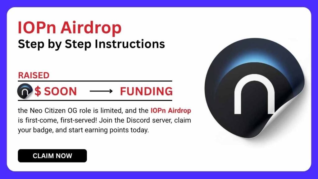 IOPn Airdrop Guide to Earn Free Crypto in 2025 3 IOPn Airdrop