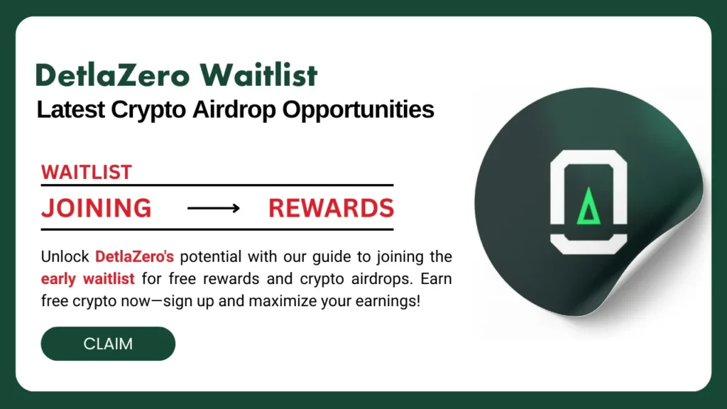 DeltaZero Waitlist Earn Free Crypto