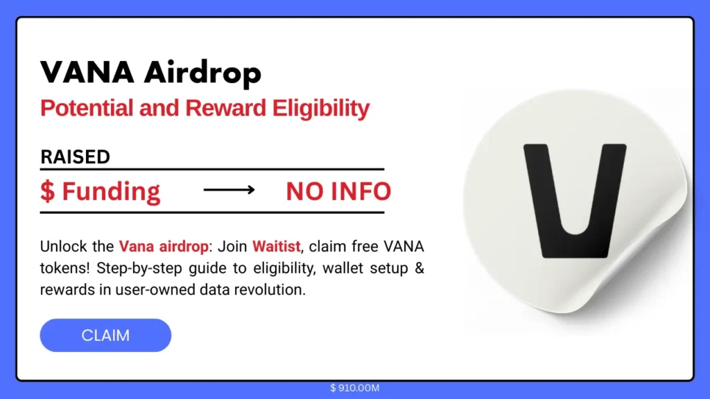 Potential Vana Airdrop: How to Claim Free Waitist! 1 Vana Airdrop