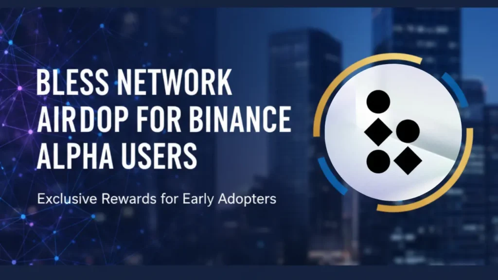 Bless Network Airdrop